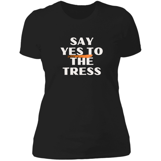 Say Yes To The Tress